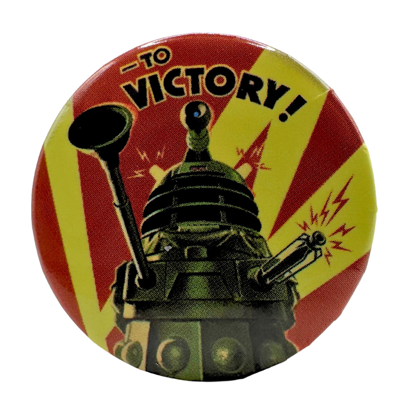 Doctor Who Dalek To Victory Pin-Back Button UDT1