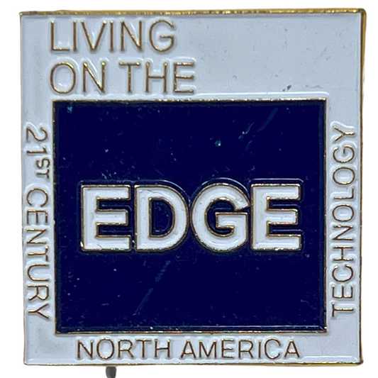 Living on the EDGE 21st Century North America Technology Lapel Pin P2