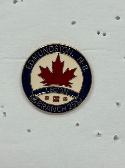 Legion Branch 25 Edmunston, N.B. Clubs & Organizations Lapel Pin P2